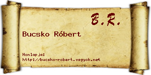 Bucsko Róbert névjegykártya